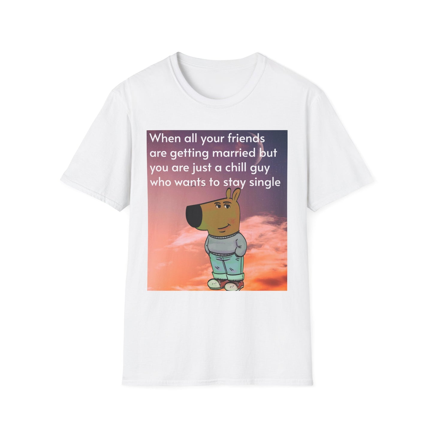 Chill Guy T-Shirt - Funny Unisex Softstyle Tee for Relaxed Vibes